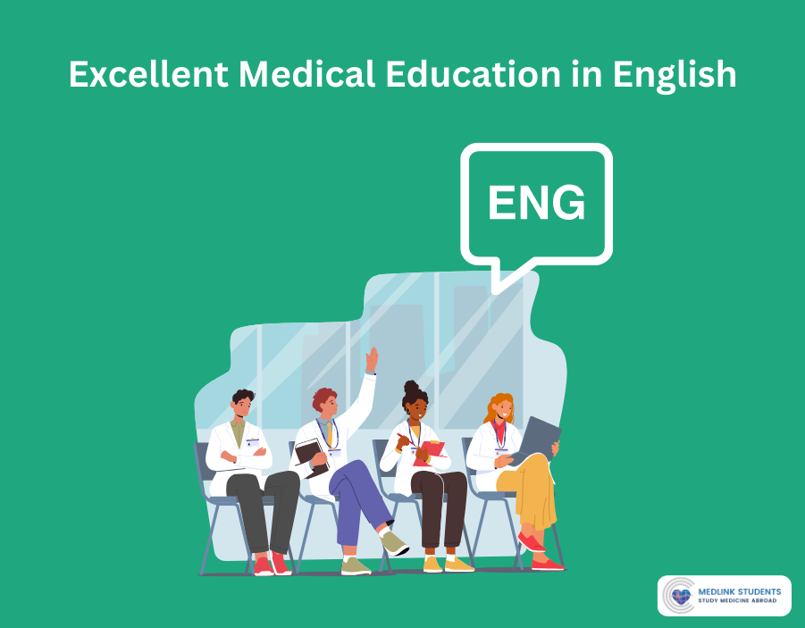 Excellent Medical Education in English