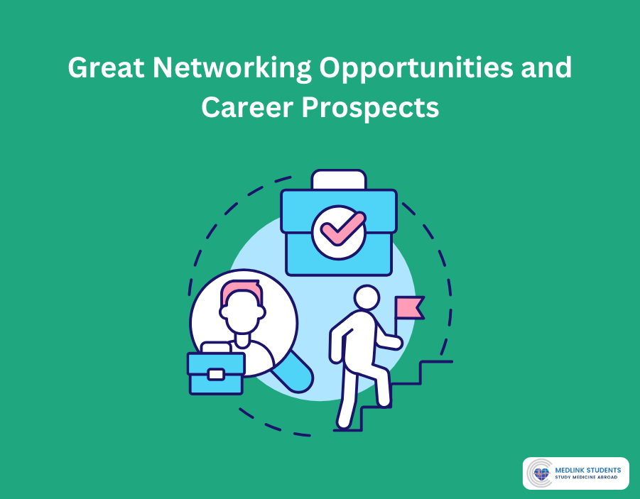 Great Networking Opportunities and Career Prospects