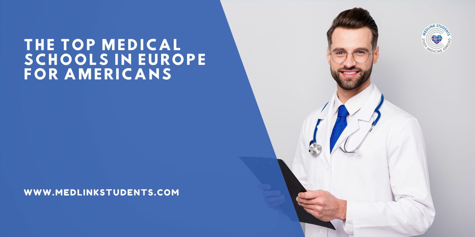The Top Medical Schools in Europe for Americans